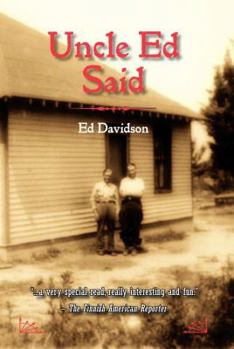 Paperback Uncle Ed Said Book