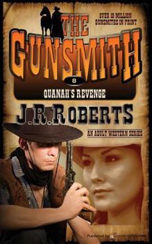 Paperback Quanah's Revenge: The Gunsmith Book