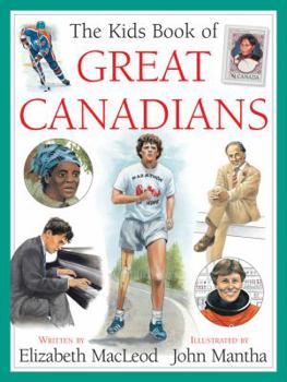 Paperback The Kids Book of Great Canadians Book