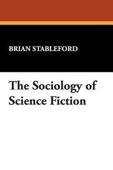 Paperback The Sociology of Science Fiction Book