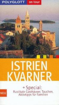 Paperback Polyglott On Tour, Istrien, Kvarner Bucht [German] Book
