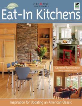 Paperback Eat-In Kitchens: Inspiration for Updating an American Classic Book
