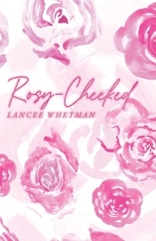 Rosy-Cheeked