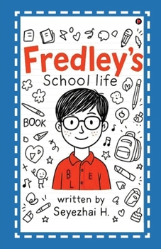 Paperback Fredley's School Life Book