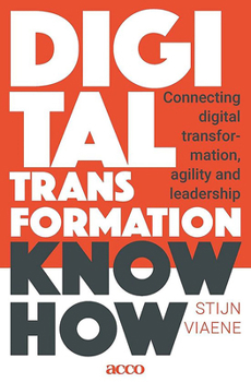 Paperback Digital Transformation Know How: Connecting Digital Transformation, Agility and Leadership Book