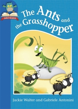 Paperback The Ants and the Grasshopper Book