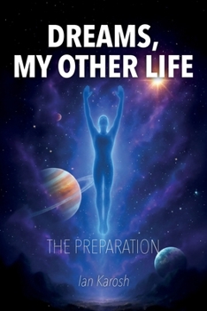 Paperback Dreams, My Other Life: the preparation Book
