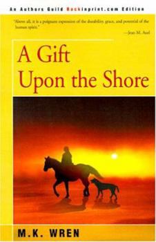 Paperback A Gift Upon the Shore Book