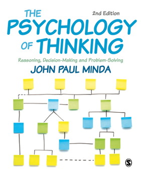 Hardcover The Psychology of Thinking: Reasoning, Decision-Making and Problem-Solving Book