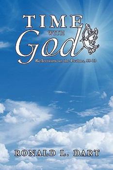 Paperback Time with God: Reflections on the Psalms, 55-73 Book