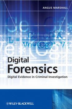 Paperback Digital Forensics: Digital Evidence in Criminal Investigations Book