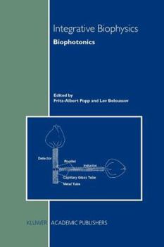 Paperback Integrative Biophysics: Biophotonics Book