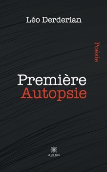 Paperback Première Autopsie [French] Book