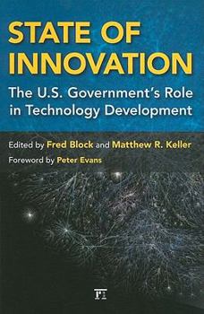 Paperback State of Innovation: The U.S. Government's Role in Technology Development Book