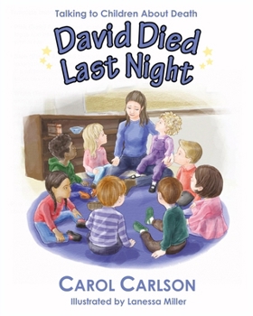 David Died Last Night: Talking to Children About Death