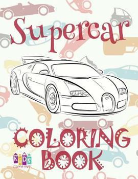 Paperback &#9996; Supercar &#9998; Cars Coloring Book for Adults &#9998; Coloring Books for Adults Relaxation &#9997; (Coloring Book for Adults) Coloring Book P Book