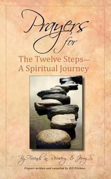 Paperback Prayers for the Twelve Steps: A Spiritual Journey Book