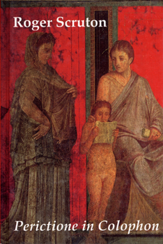 Perictione in Colophon: Reflections on the Aesthetic Way of Life