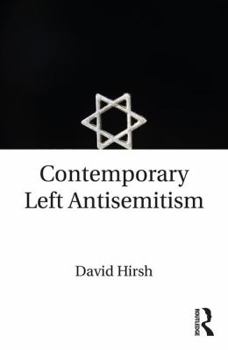 Paperback Contemporary Left Antisemitism Book