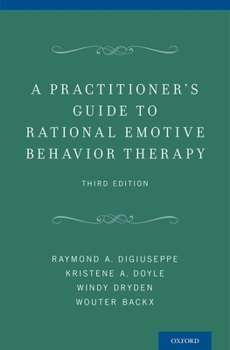 Paperback Practitioner's Guide to Rational Emotive Behavior Therapy Book