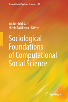 Hardcover Sociological Foundations of Computational Social Science Book