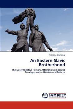 Paperback An Eastern Slavic Brotherhood Book