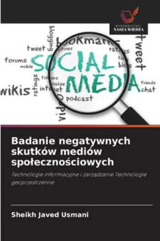 Paperback Badanie negatywnych skutków mediów spolecznościowych [Polish] Book