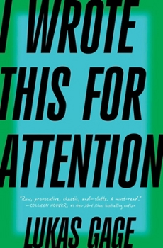 Paperback I Wrote This for Attention Book