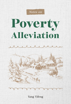 Hardcover Notes on Poverty Alleviation Book