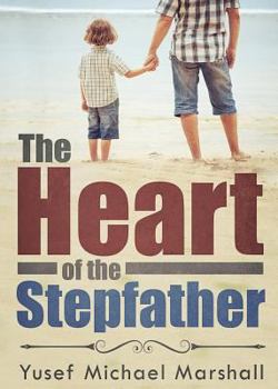 Paperback The Heart of the Stepfather Book