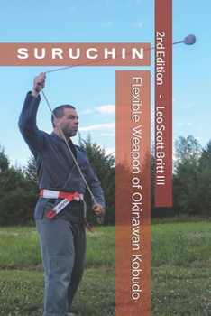 Paperback Suruchin: Flexible Weapon of Okinawan Kobudo Book