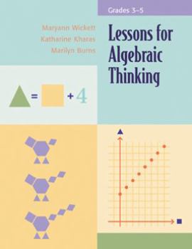 Paperback Lessons for Algebraic Thinking, Grades 3-5 Book