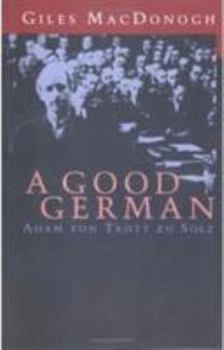 Paperback Good German Von Trott Zu Solz Book