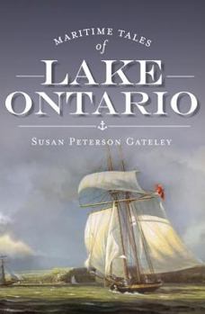 Paperback Maritime Tales of Lake Ontario Book