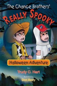 Paperback The Chance Brothers' Really Spooky Halloween Adventure Book