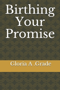 Paperback Birthing Your Promise Book