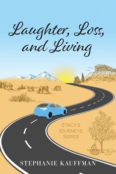 Paperback Laughter, Loss, and Living Book