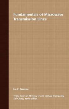 Hardcover Fundamentals of Microwave Transmission Lines Book