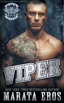 Viper: A Dark Alpha Motorcycle Club Romance - Book #8 of the Road Kill MC