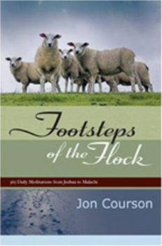 Paperback Footsteps of the Flock: 365 Daily Meditations from Joshua to Malachi Book