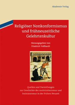 Hardcover Religiöser Nonkonformismus und frühneuzeitliche Gelehrtenkultur [German] Book
