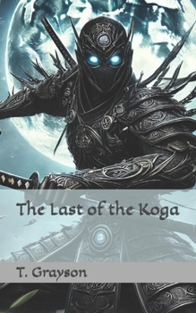 Paperback The Last of the Koga Book