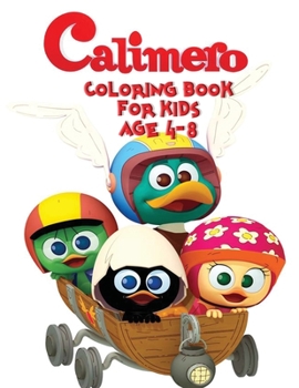 Calimero coloring book for kids Age 4-8