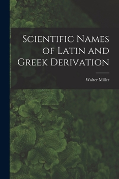 Paperback Scientific Names of Latin and Greek Derivation Book