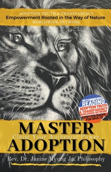 Paperback Master Adoption: Claim Your Authentic Power Book