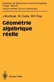 Hardcover Géométrie Algébrique Réelle [French] Book