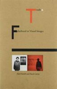 Hardcover Truth and Falsehood in Visual Images Book