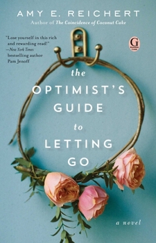 Paperback The Optimist's Guide to Letting Go Book