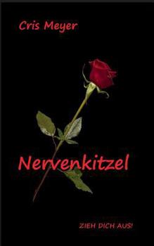 Paperback Nervenkitzel: Zieh dich aus [German] Book