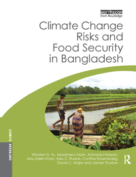 Paperback Climate Change Risks and Food Security in Bangladesh Book